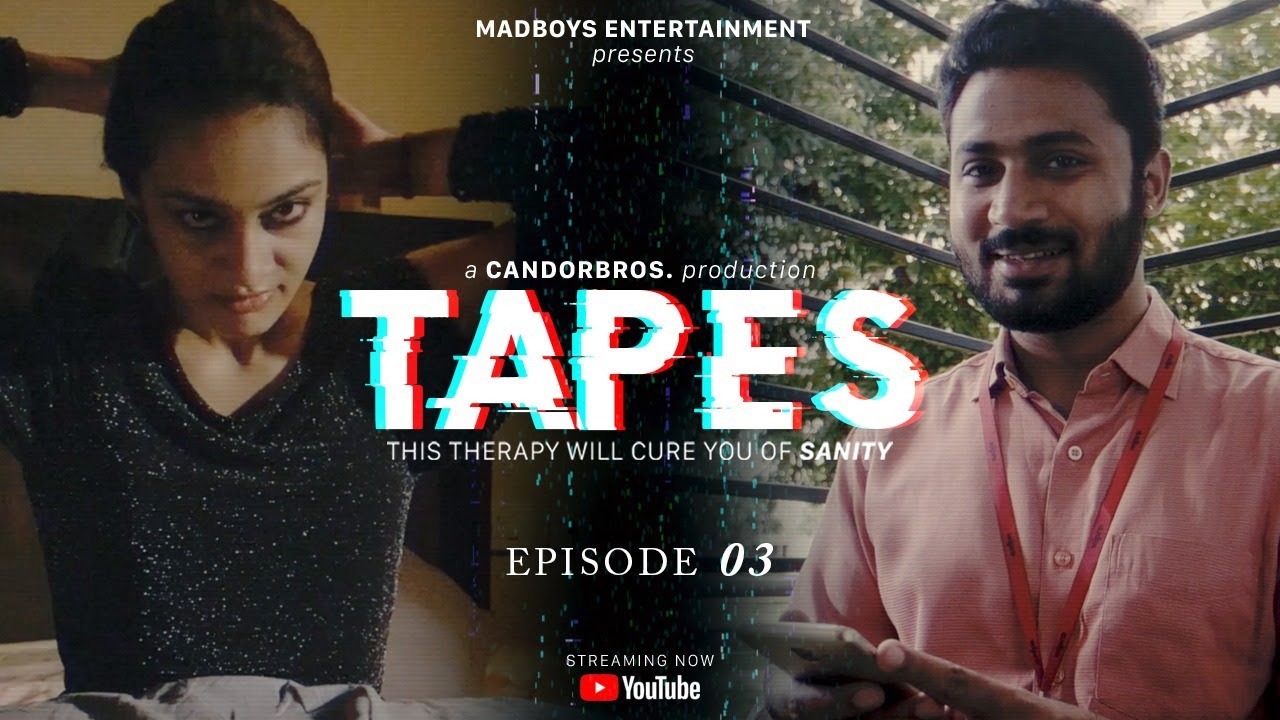 TAPES | Episode 3