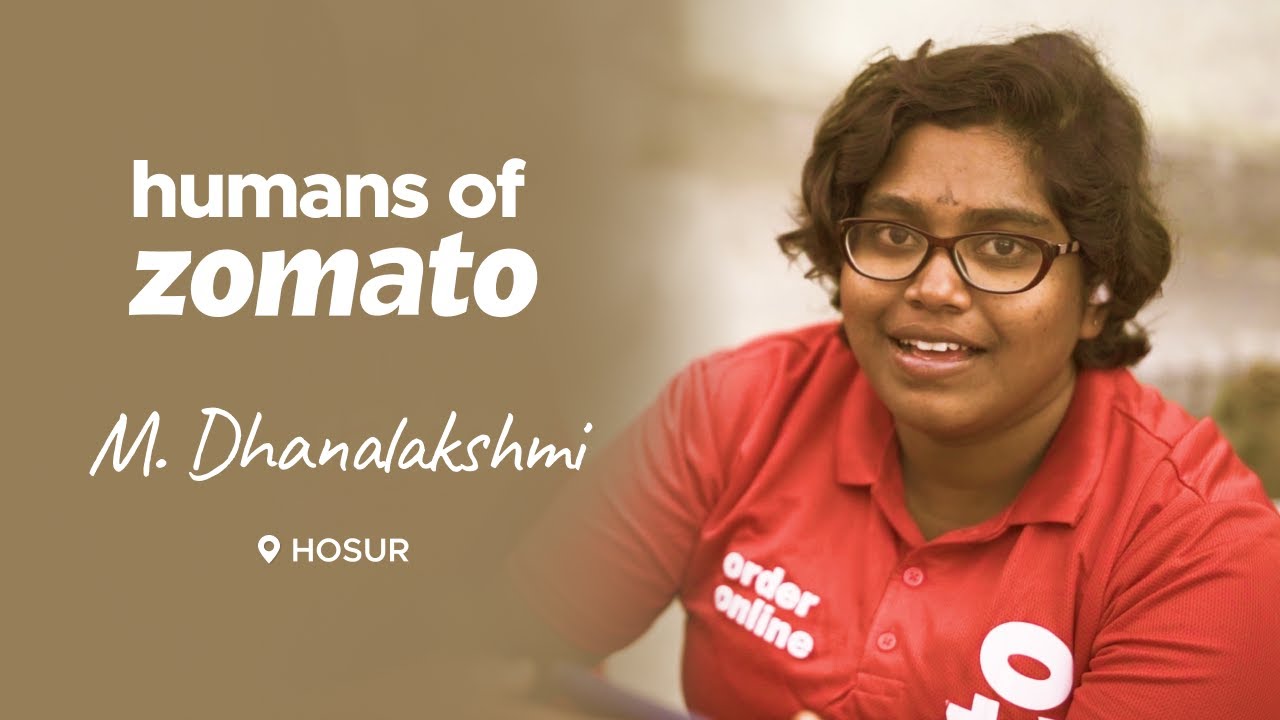 Humans of Zomato | Episode 28 | M Dhanalakshmi, Hosur